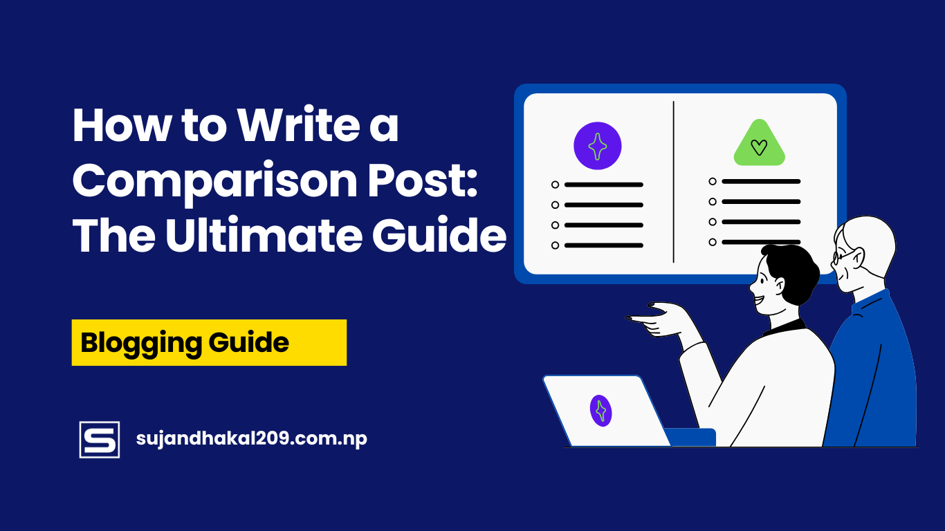How to Write a Comparison Post