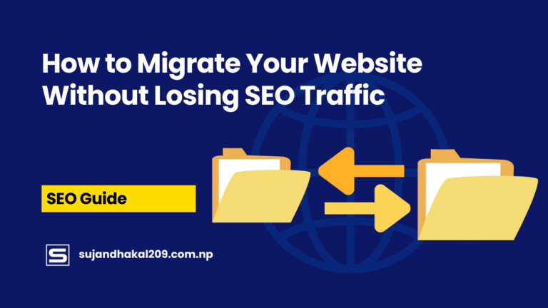 How to Migrate Website Without Losing SEO Traffic