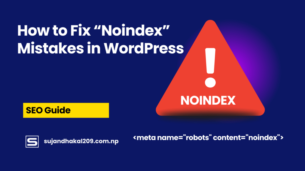 How to Fix No index Mistakes in WordPress
