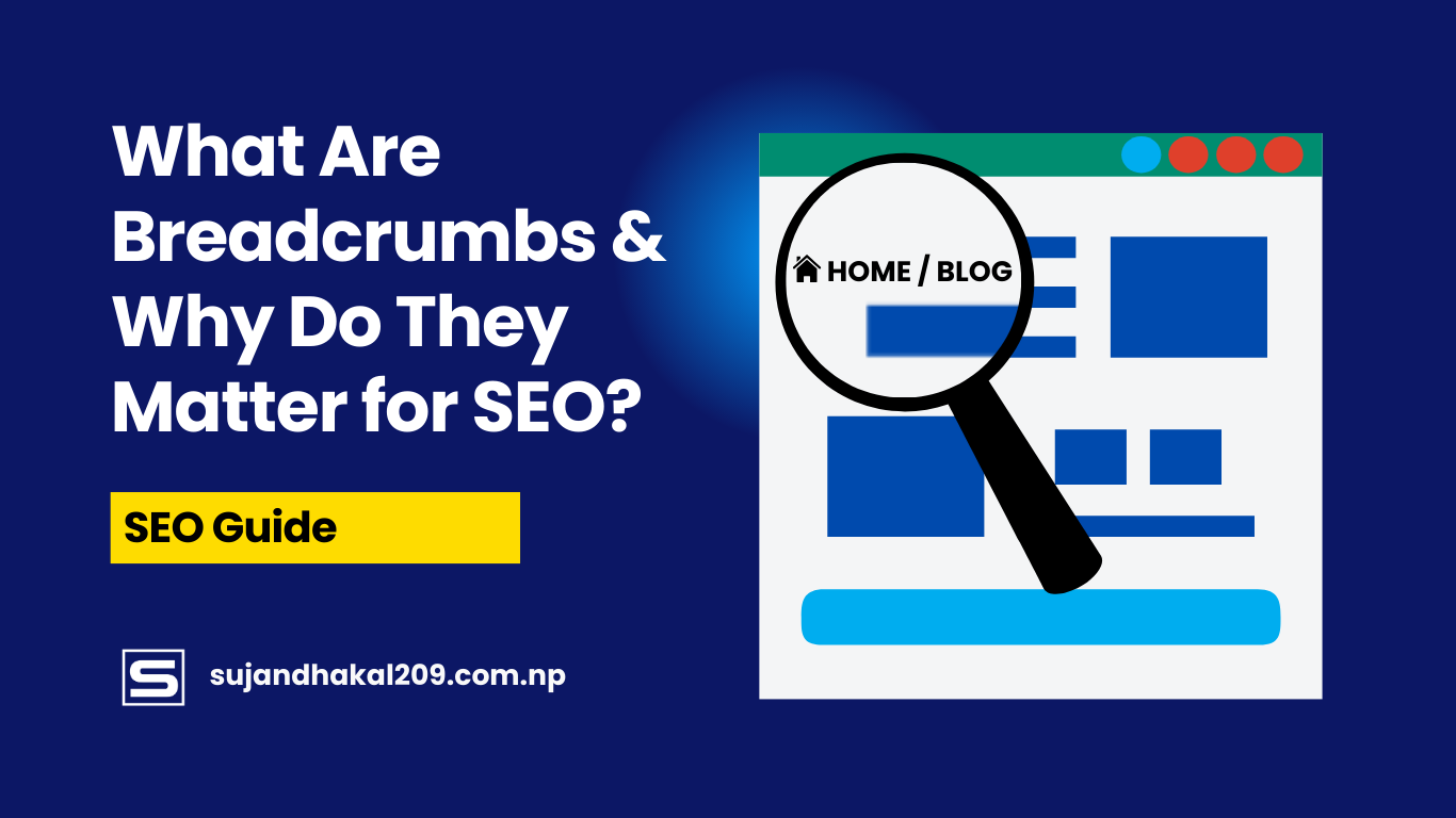 What Are Breadcrumbs & Why They Matter for SEO