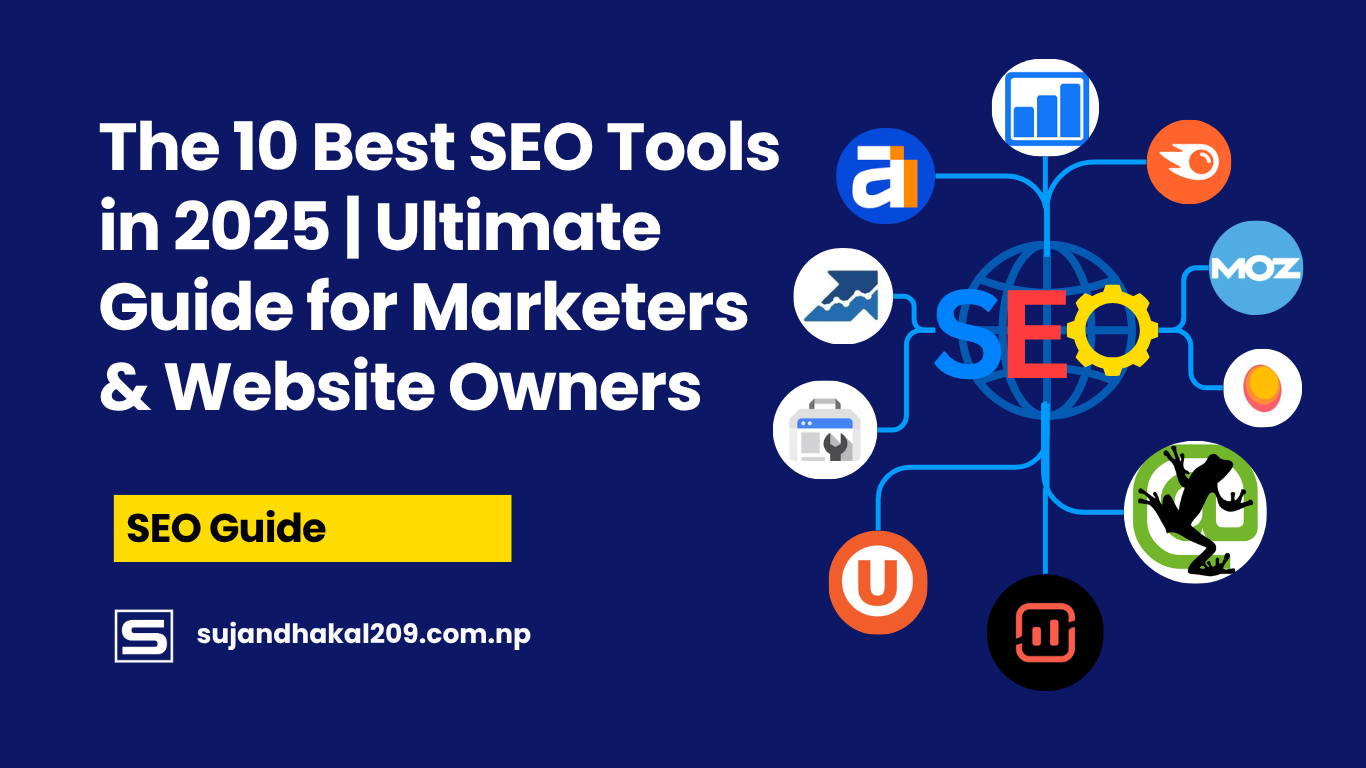 The 10 Best SEO Tools in 2025